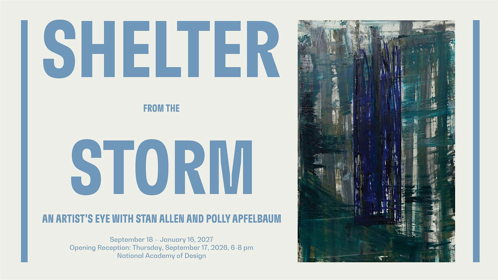 Exhibition Opening:  Shelter from the Storm: An Artist’s Eye
