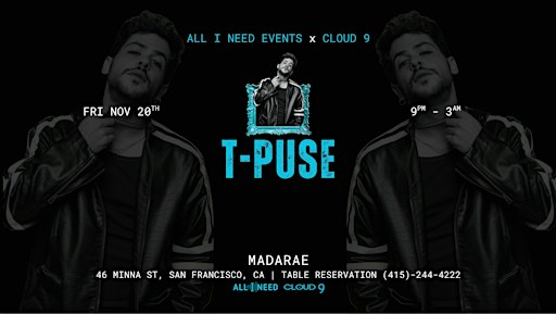 T-PUSE  (Indie Dance, Downtempo & Organic House) at Madarae