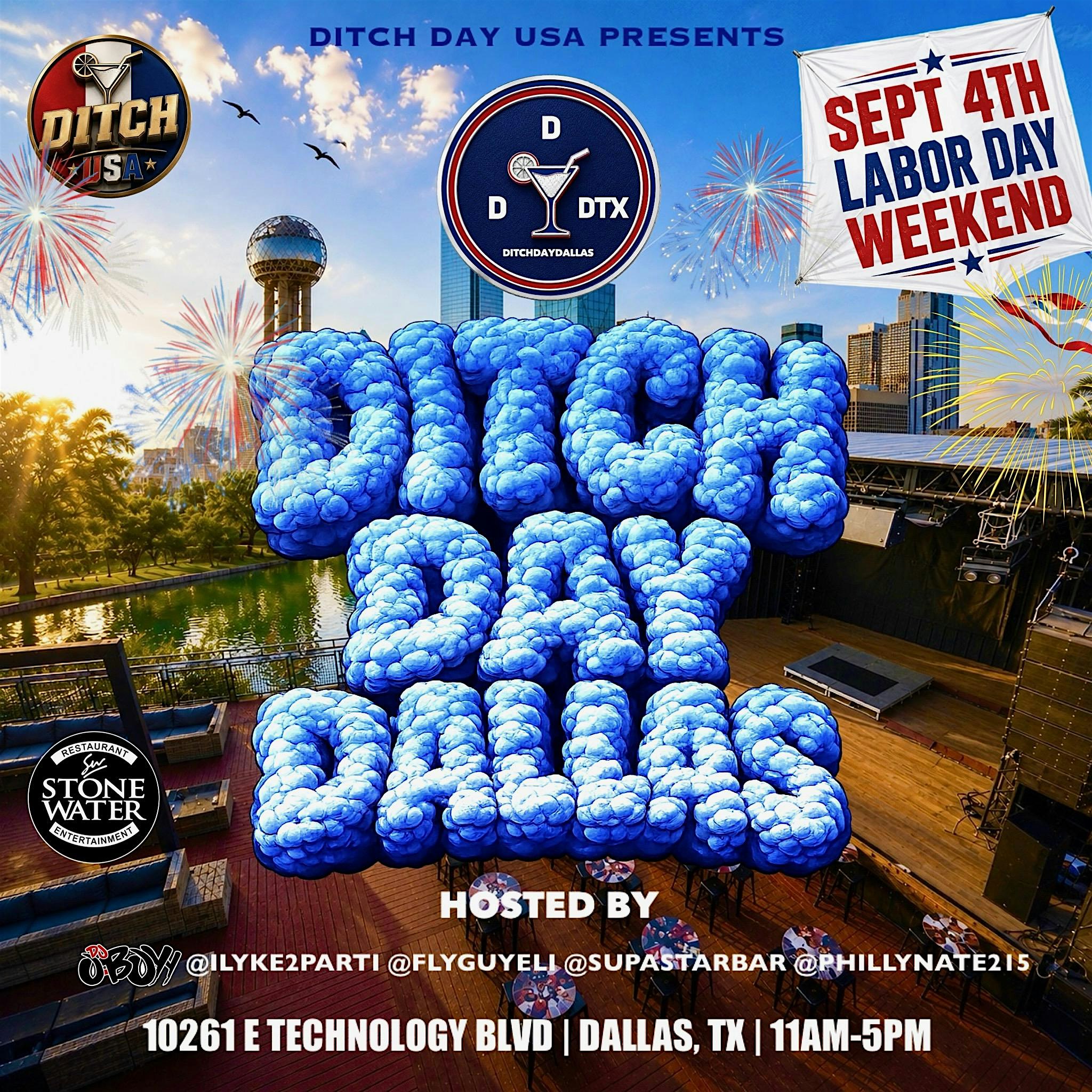 DITCH DAY DALLAS EP.8 "LABOR DAY 2026"