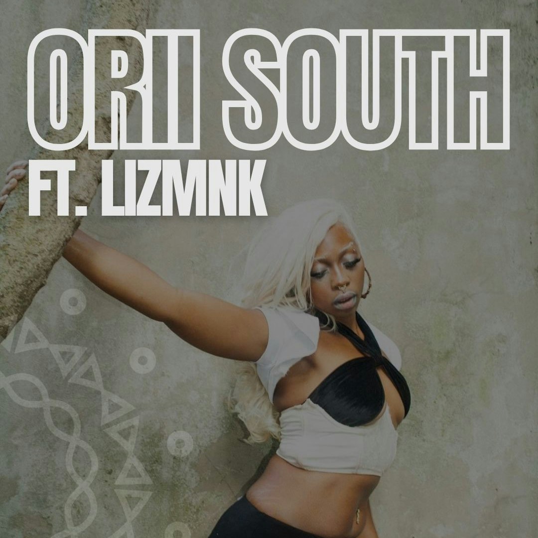 ORII REBIRTH #oriisouth ft. LIZMNK