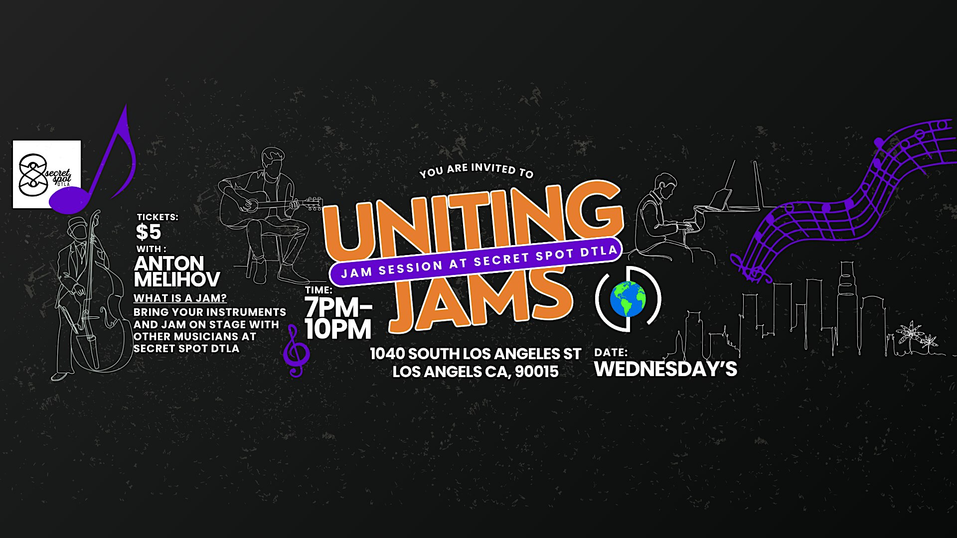 Uniting Jams at Secret Spot DTLA - Weekly Jam Session.