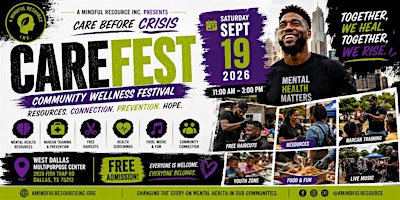 CareFest 2026 | A Free Community Wellness Festival by A Mindful Resource