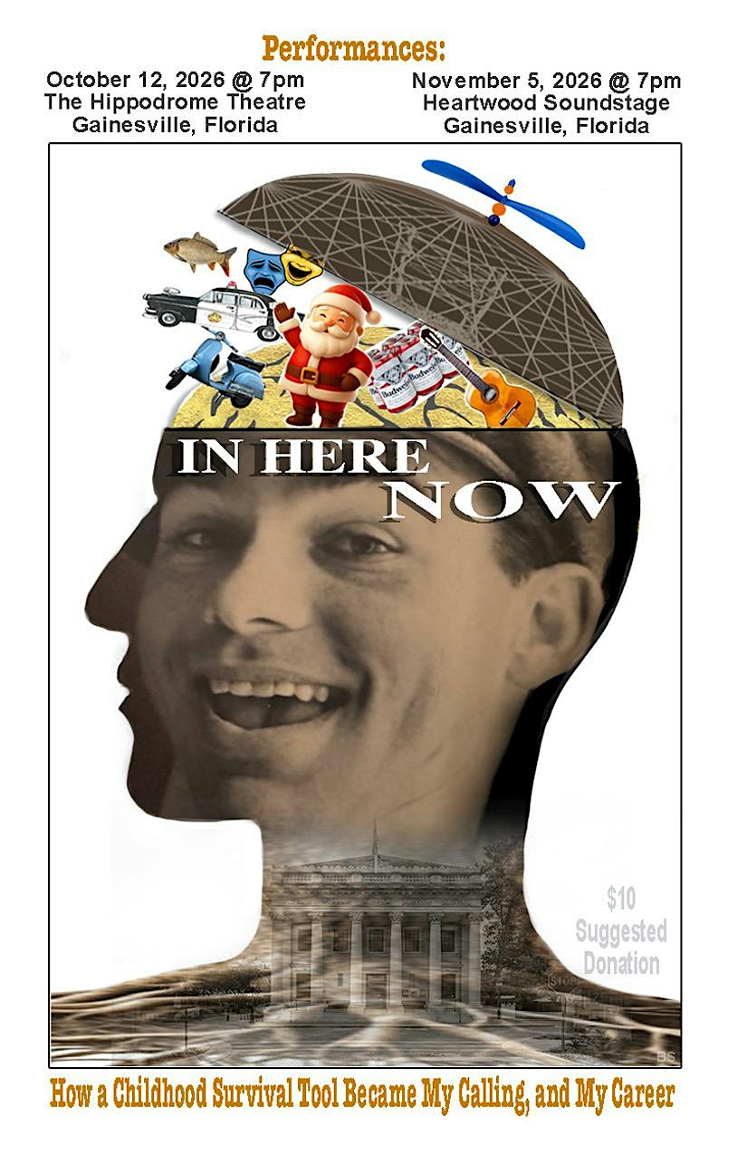 "In Here Now":  A Solo Performance