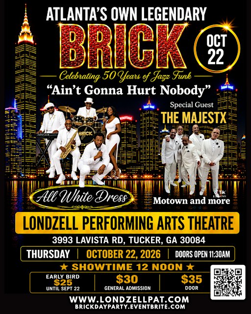 Atlanta’s Own Legendary BRICK — Celebrating 50 Years of Jazz Funk!