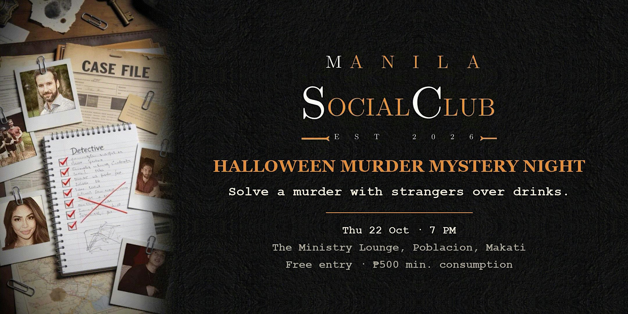 Halloween Murder Mystery Night · Solve It Over Drinks · Makati