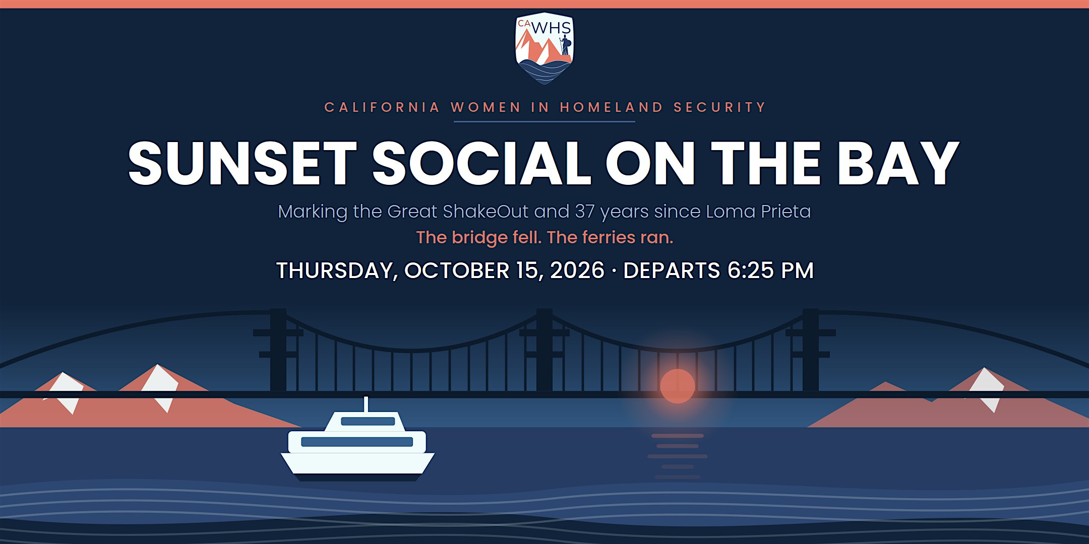 CA Women in Homeland Security Sunset Social Ferry Ride