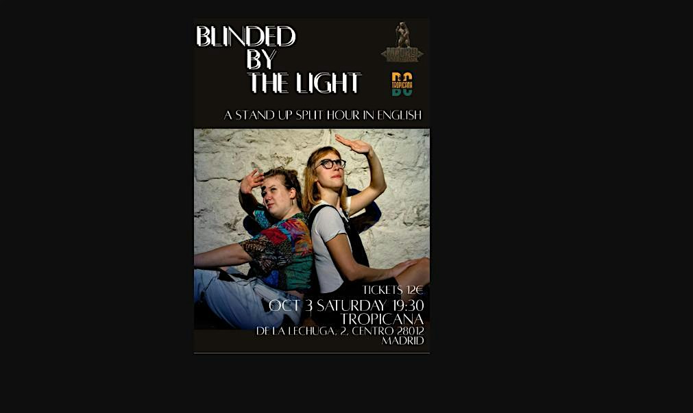 Blinded by the Light : Brielle & Maggie (Split Hr.)