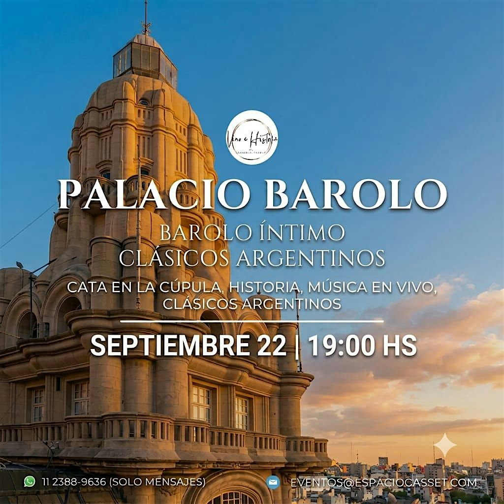 BAROLO ÍNTIMO CLÁSICOS ARGENTINOS:  Cúpula  + Historia  + Cata  + Música