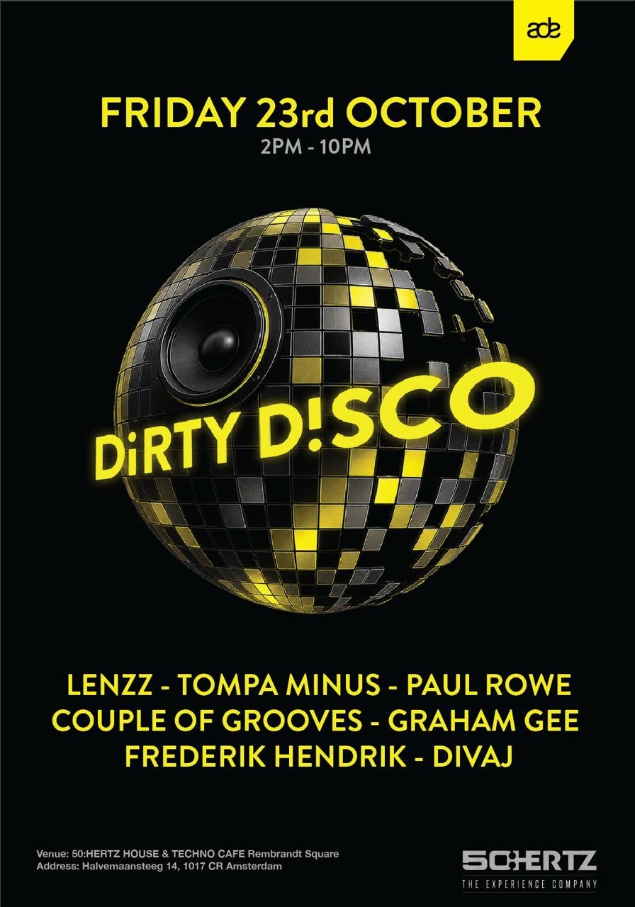 Dirty Disco Showcase with the Dirty Disco Crew & Special Guest DJ's