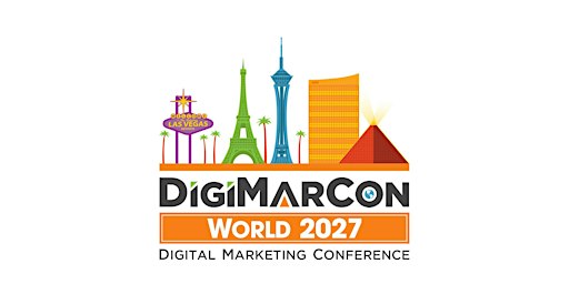 Digital Marketing World 2027 - Digital Marketing Conference & Exhibition