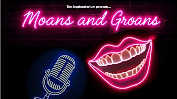 Moans and Groans: Amateur Comedy Night!