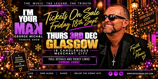 George Michael Christmas Tribute Show - Glasgow