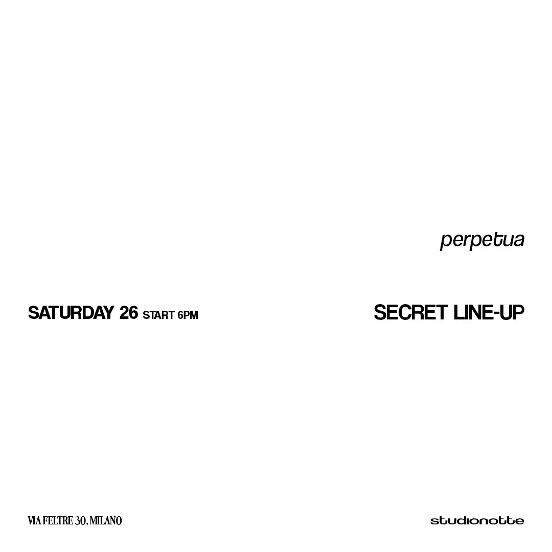 perpetua — saturday day 1 (26.09)