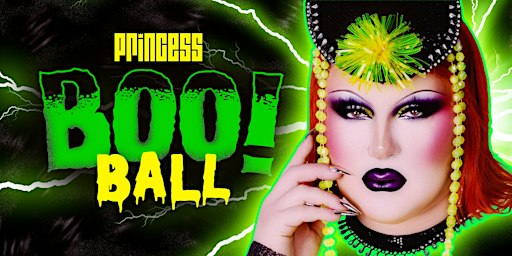 Princess Halloween: BOO! Ball w/ JANE DON'T (10/30)