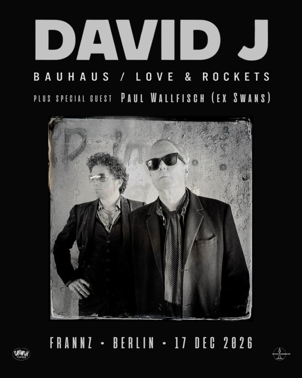 David J (Bauhaus, Love & Rockets) + Paul Wallfisch (ex-Swans)
