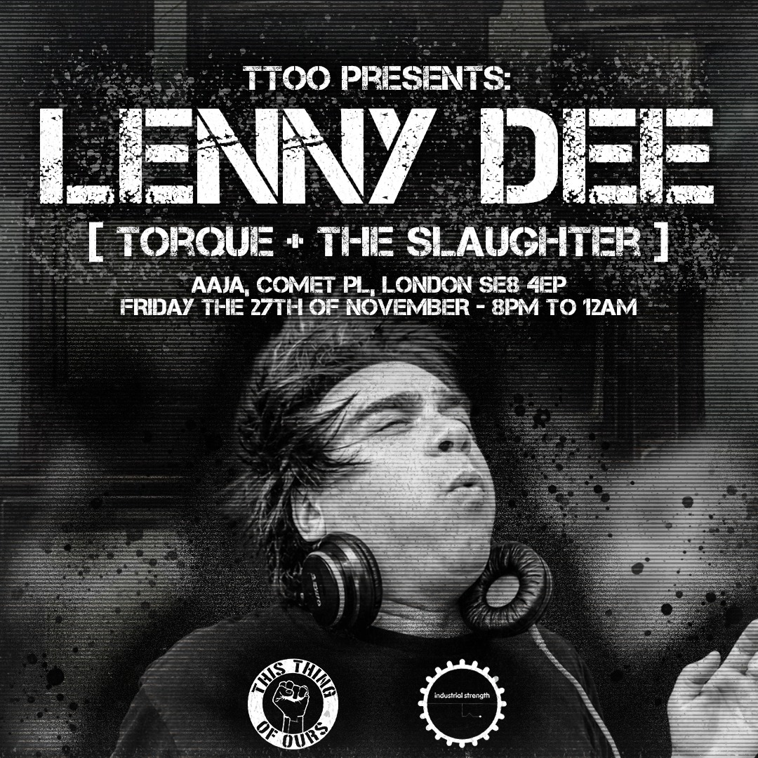 This Thing Of Ours presents Lenny Dee