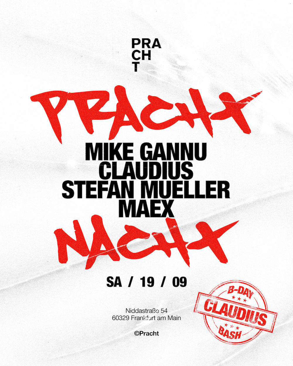 PrachtNACHT with Mike Gannu, Claudius, stefan mueller, Maex
