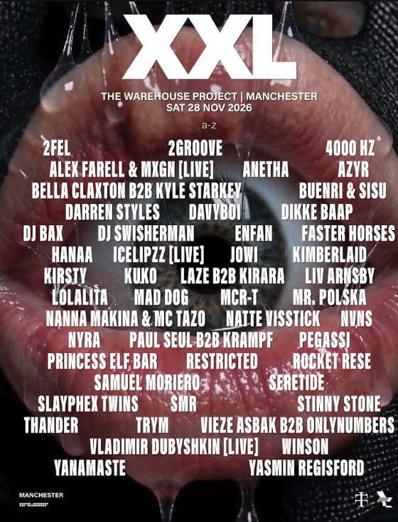 WHP presents: XXL, Manchester