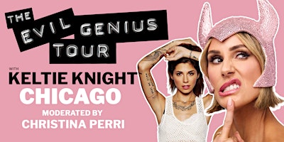 The Evil Genius Tour - CHICAGO