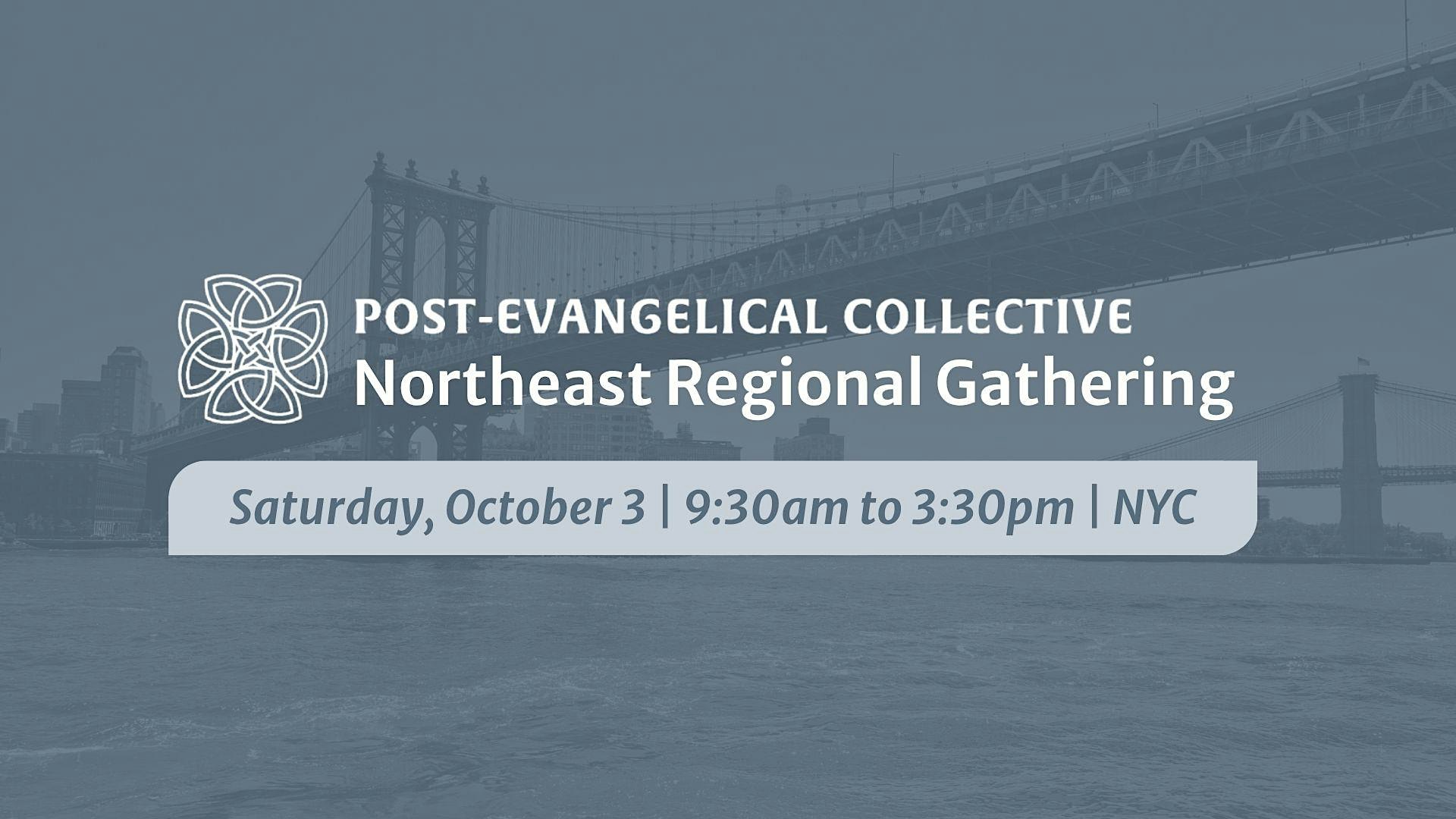 Northeast Regional Gathering (PEC): “Connecting for What's Next"