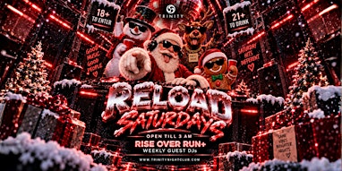 Reload Saturdays at Trinity • Entertaining Seattle's Dance Community