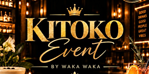Kitoko Event By Waka Waka