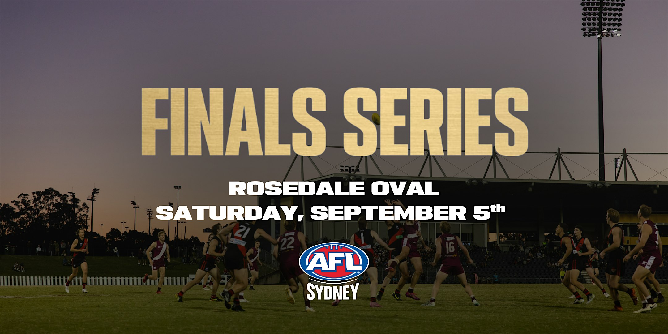 2026 AFL Sydney Finals Series: Sat 5th September @ Rosedale Oval