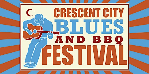 2026 Crescent City Blues & BBQ Festival VIP EXPERIENCE
