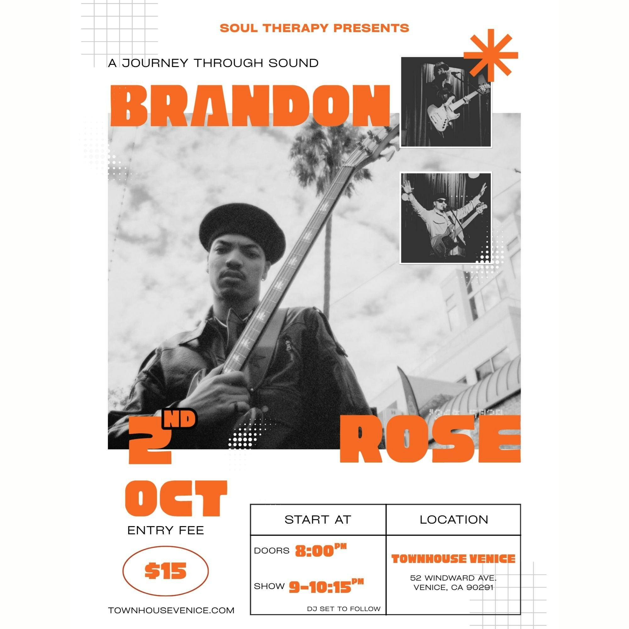 Soul Therapy Presents Brandon Rose