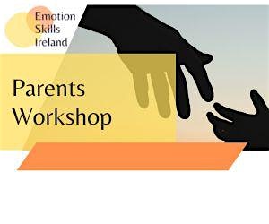 Emotion-Focused Skills Training for Parents - two day workshop October
