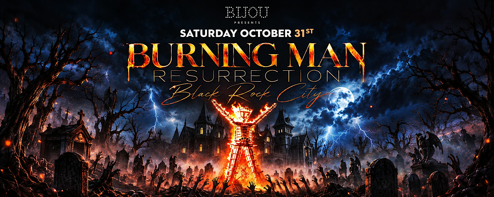 BURNING MAN RESURRECTION BLACK ROCK CITY @ BIJOU