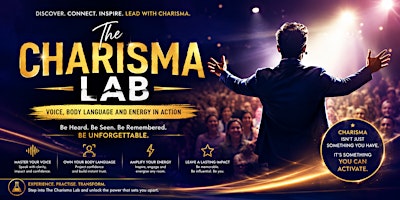 The Charisma Lab: Voice, Body Language and Energy in Action