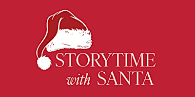 Storytime with  Santa Northpark Neiman Marcus-Monday, December 21, 3pm