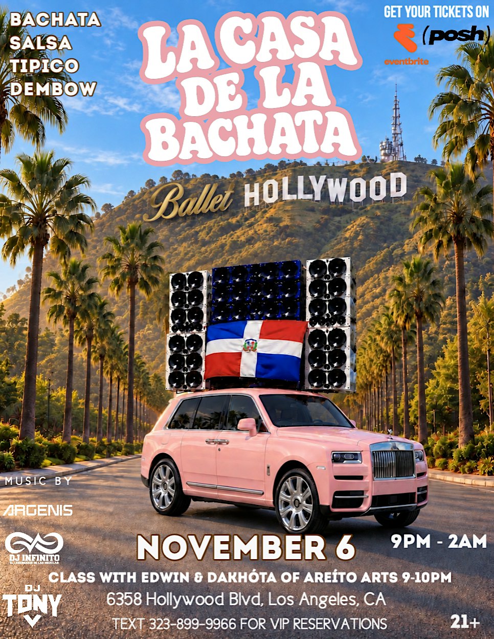LOS ANGELES’ BIGGEST BACHATA PARTY @ Ballet Hollywood