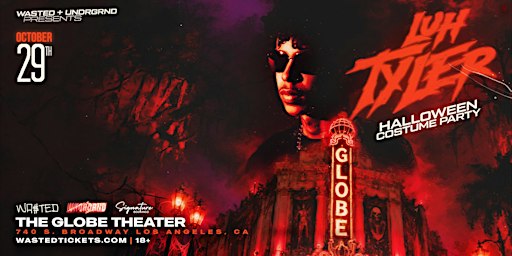 Los Angeles: LUH TYLER LIVE @ The Globe Theatre [18+]
