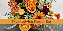 Thanksgiving Flower Bar