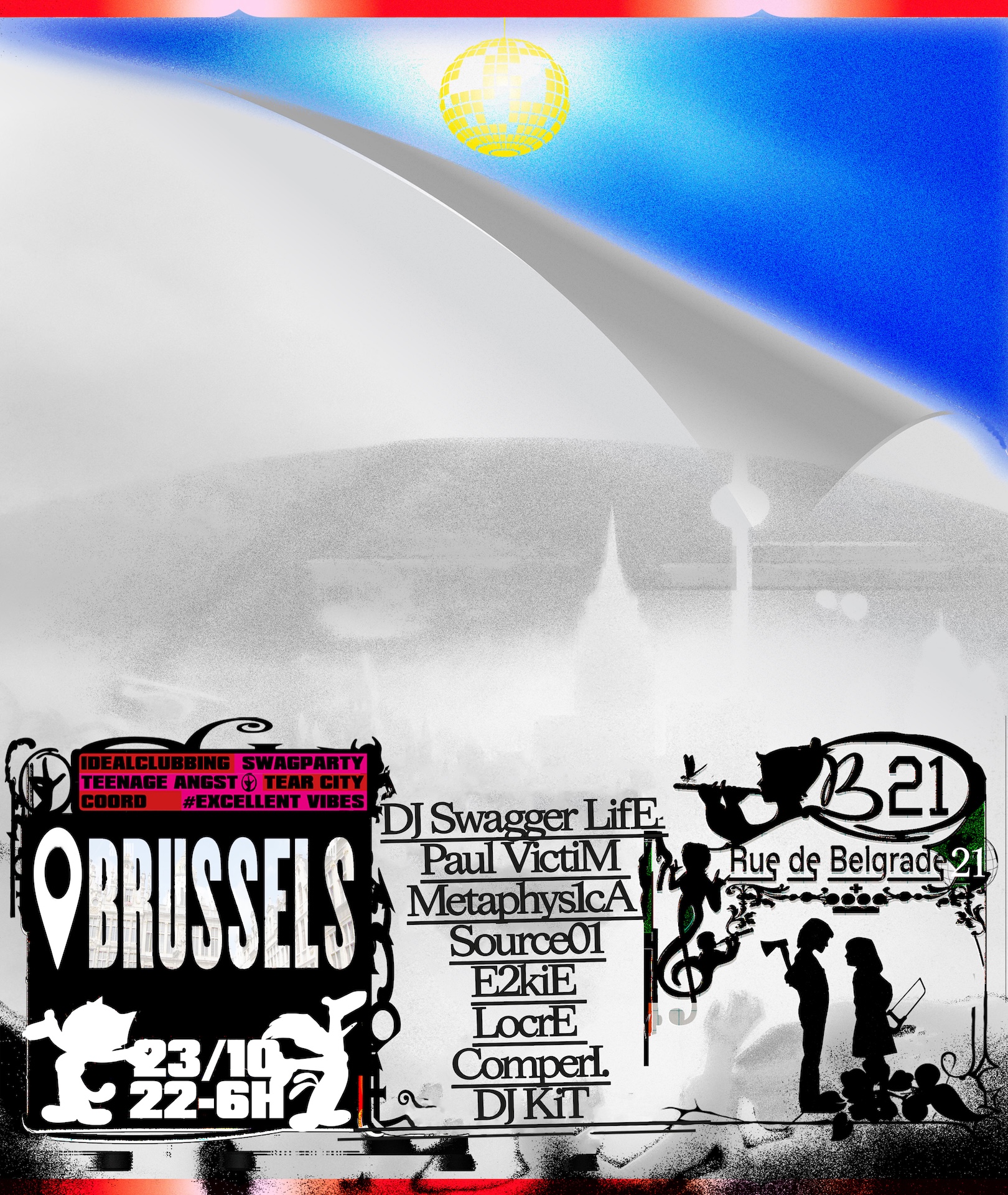 #ExcellentVibes with COORD, ideal clubbing, Tear City, Teenage Angst, Swagparty