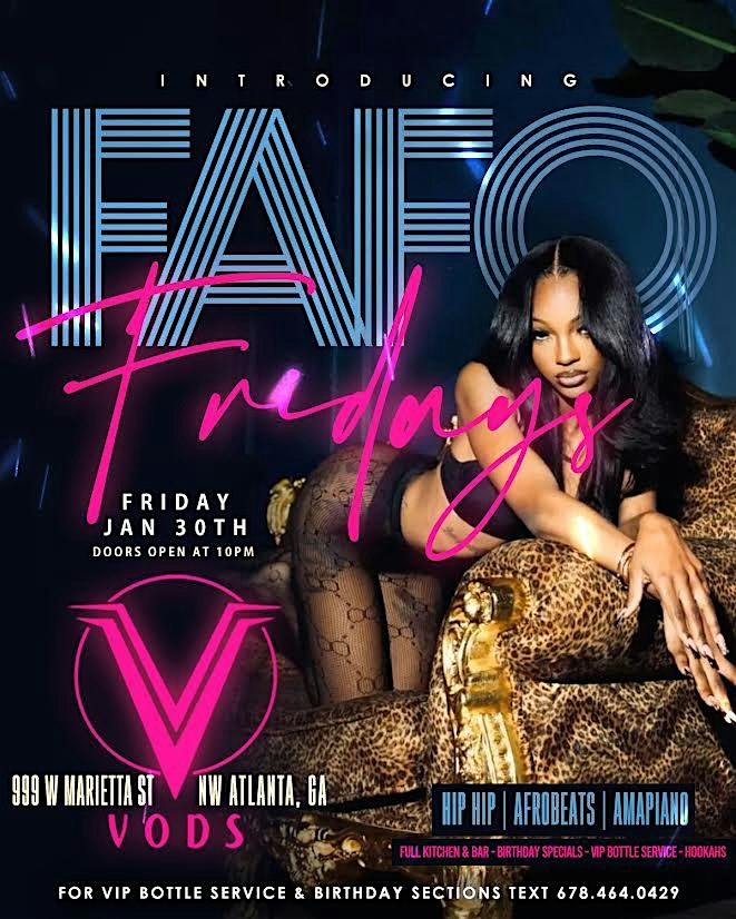 FRIDAY NIGHTS AT VODS ATL