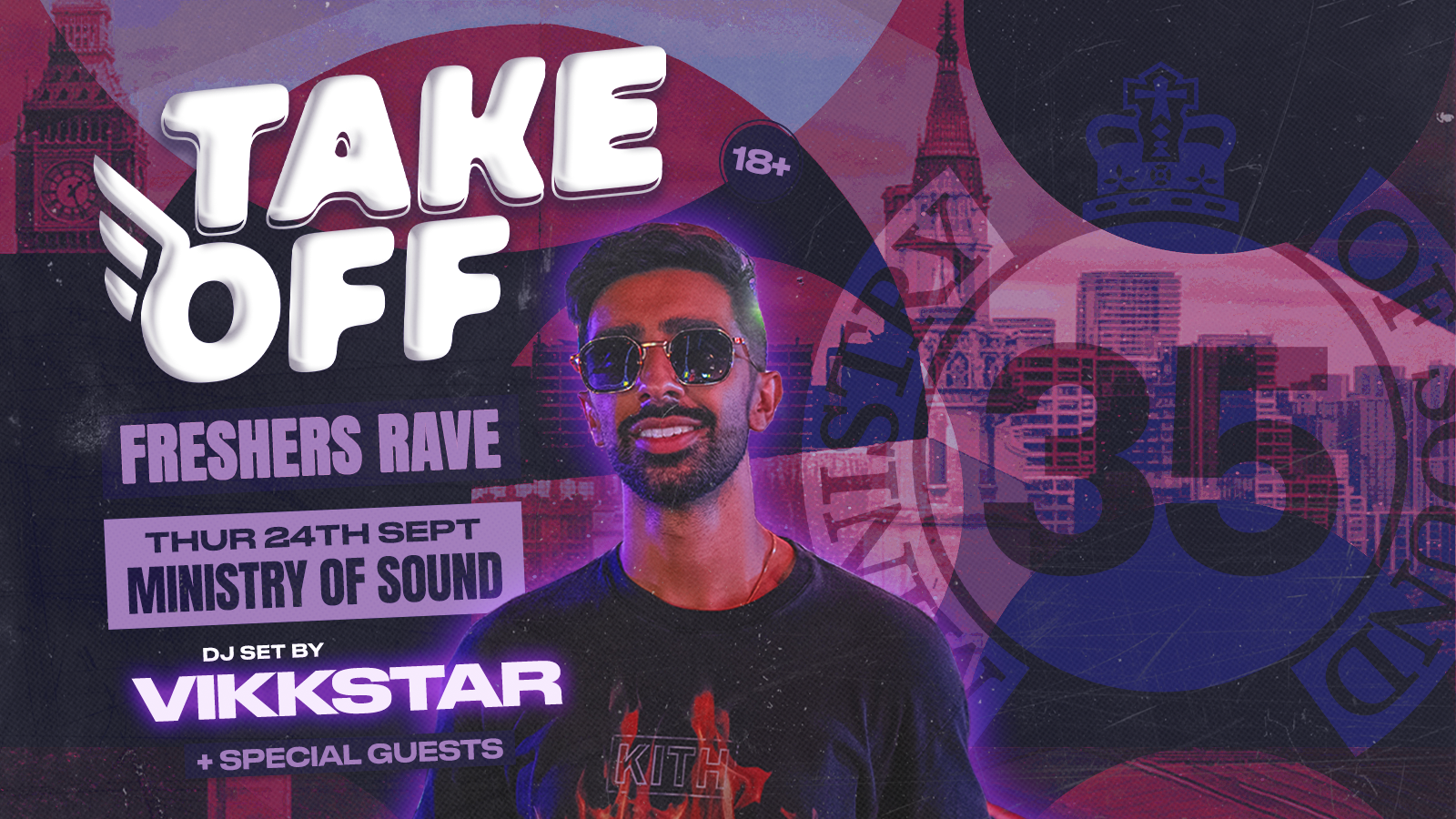 Take Off UK presents: VIKKSTAR & SPECIAL GUESTS! The Freshers Rave