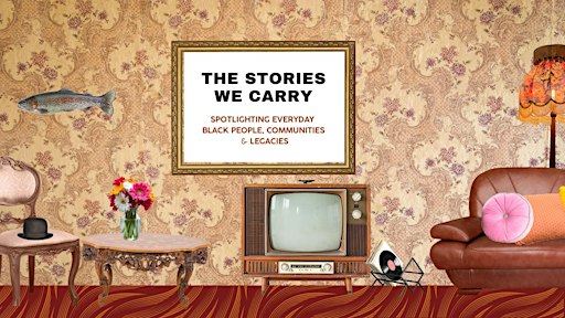 The Stories We Carry