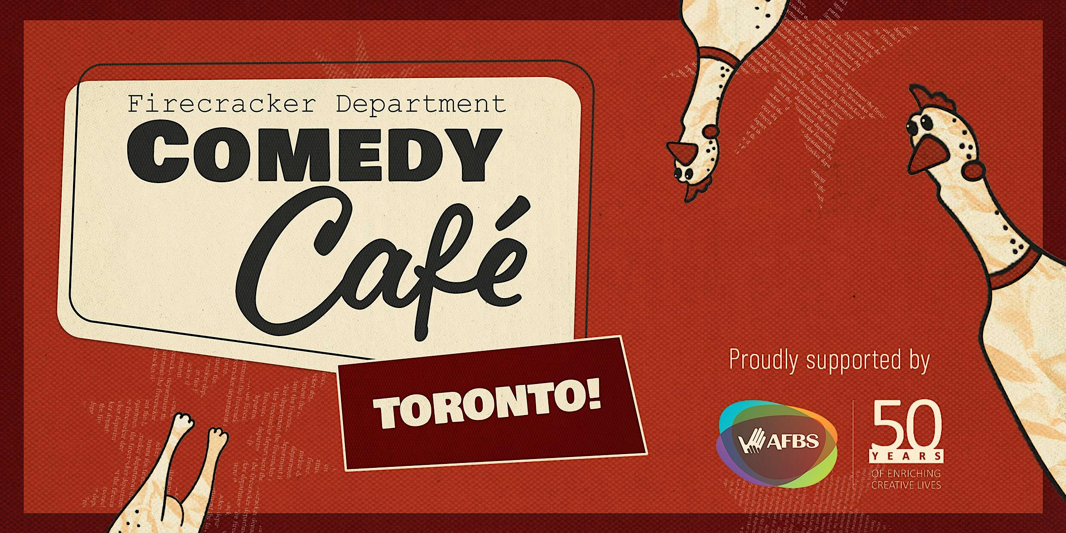 Firecracker Department Comedy Café - Toronto presented by AFBS