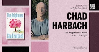 Chad Harbach presents 'The Brightness: A Novel'