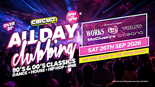 Kingston Over 30's All Day Clubbing