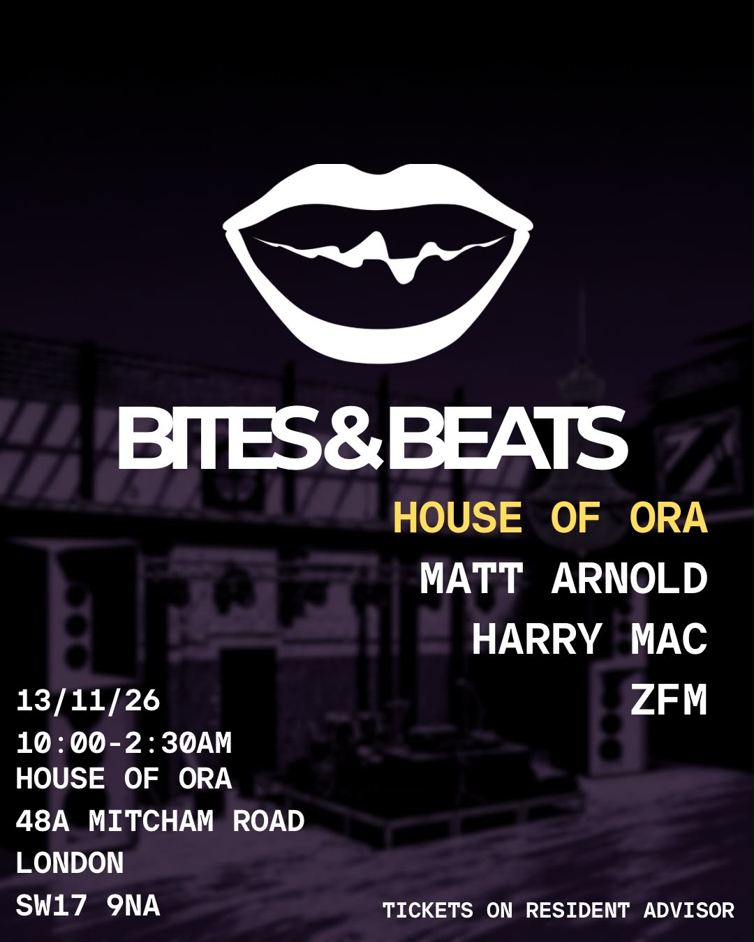 Bites x Beats - House of Ora 70% SOLD OUT