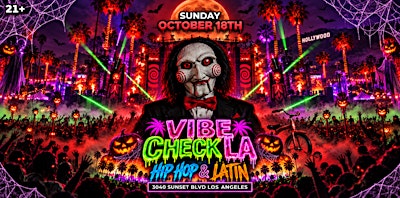 18+SUNDAYS VIBE CHECK LA OCT 18 FREE  WITH RSVP HERE