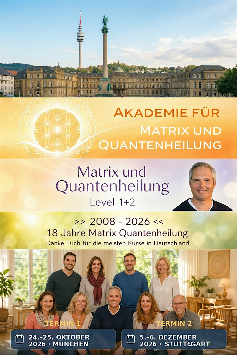München  Quantenheilung Matrix Energetics Epigenetic Coach