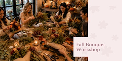 Fall Bouquet Workshop at 3 Daughters Brewing