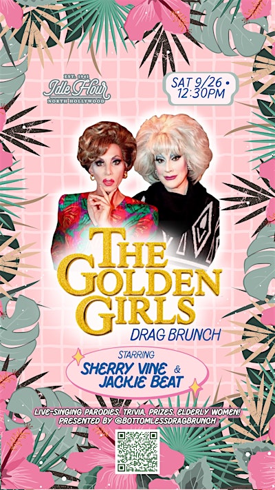 Golden Girls Bottomless Drag Brunch!