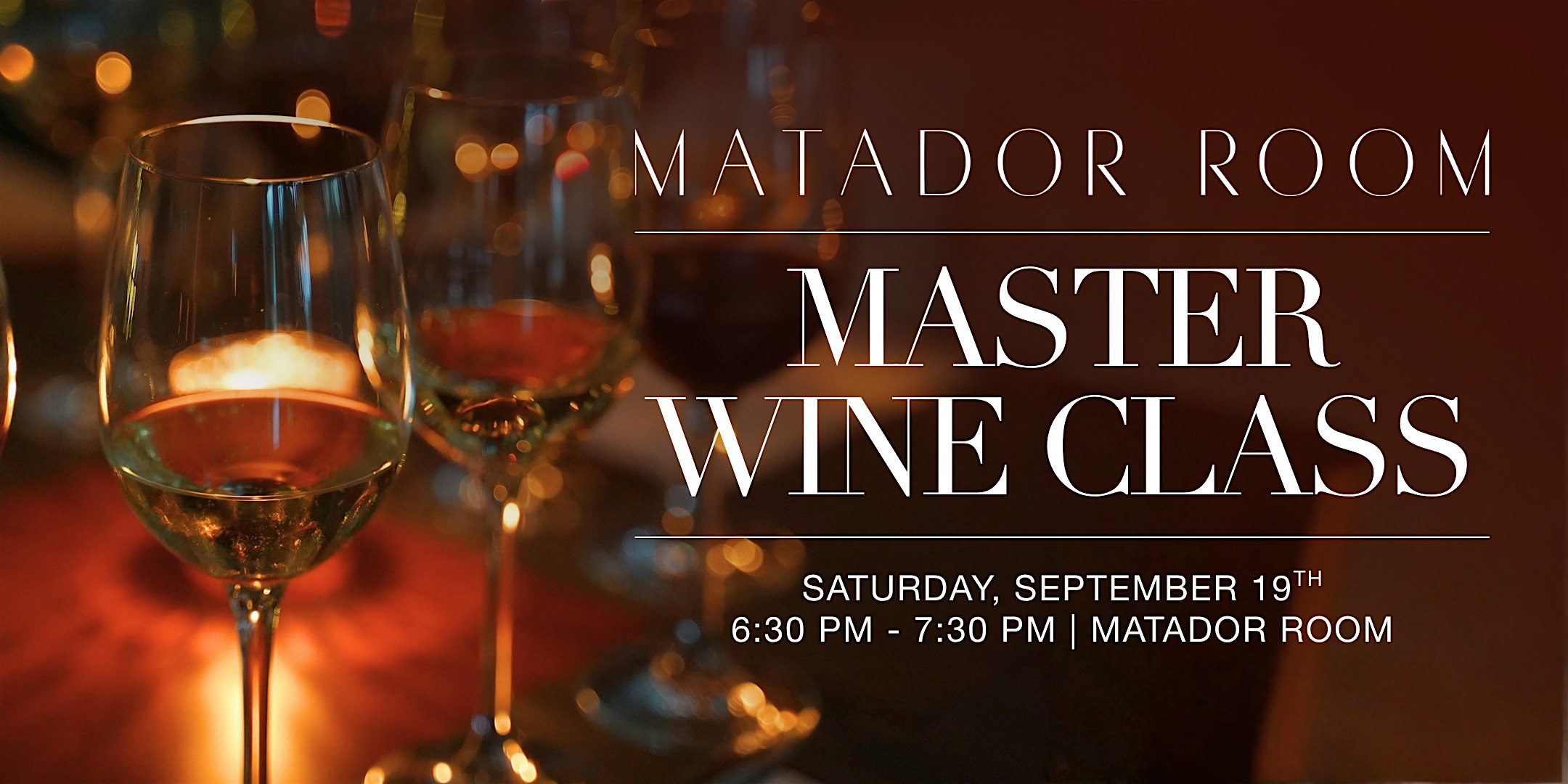 Master Wine Class at The Miami Beach EDITION