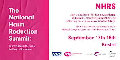 The National Harm Reduction Summit hosted by BDP and the Hepatitis C Trust